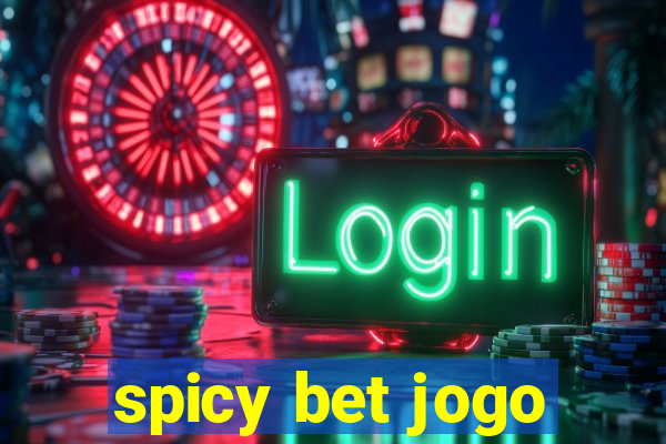 spicy bet jogo